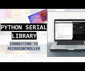 Connecting to Microcontroller With Pyserial Library - Python