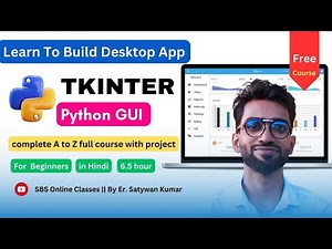 Python GUI Tutorial with Tkinter in one video in Hindi 2024 🔥🔥 🔥