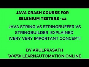 Java Crash course | 12 | String vs StringBuffer vs StringBuilder | Tamil | Java for Automation