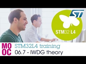 STM32L4 training: 06.7 Timers - Independent Watchdog (IWDG) theory