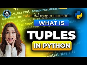 Tuples in Python Explained | Python Basics for Beginners