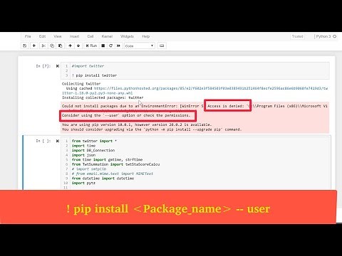 Pip install Python Packages in Jupyter Notebook : How to install Python Packages Jupyter Notebook