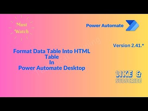 Format Data Table As HTML Table In Power Automate Desktop