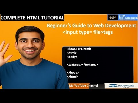 HTML Tutorials - Input type File - How to do File Upload - ChiPi Technologies
