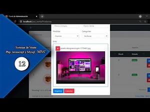 12.- Sistema de venta en PHP, Javascript y MySQL, Agregar imágenes a productos