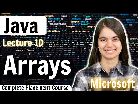 Arrays Introduction | Java Complete Placement Course | Lecture 10