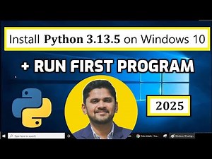 How to install Python 3.13.5 on Windows 10