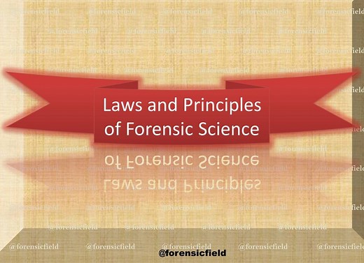 Laws and Principles of Forensic Science - Forensic's blog