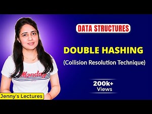 8.3 Double Hashing | Collision Resolution Technique | Data Structures and algorithms