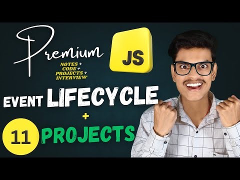 Event Lifecycle In JavaScript | Interview Oriented | Premium JavaScript