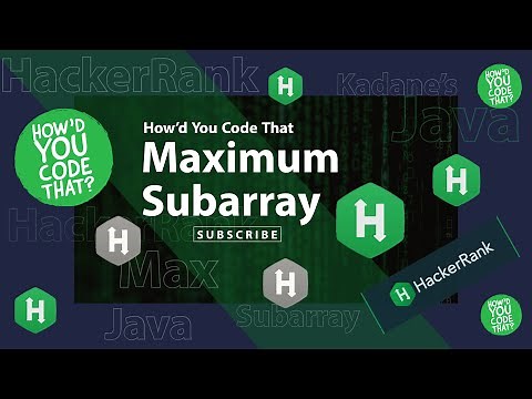 Maximum Subarray (Kadane's) Java Coding Challenge | HackerRank | Leetcode | How'd You Code That?