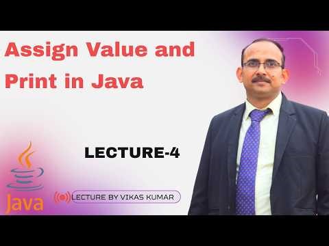Java Program to Assign Values and Print Output | Beginner Java Example