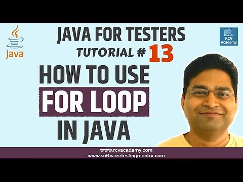 Java for Testers #13 - How to use For Loop in Java