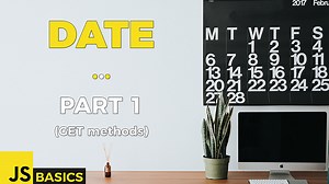 Conceptos básicos de JavaScript: el objeto de fecha, parte 1: métodos GET