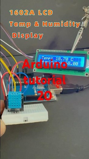 Arduino Tutorial 20:1602A LCD Temp & Humidity Display (DHT11 + Arduino) #arduinotutorial #arduino