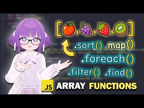 JavaScript Array Methods Explained EASY | VTUBER ESP
