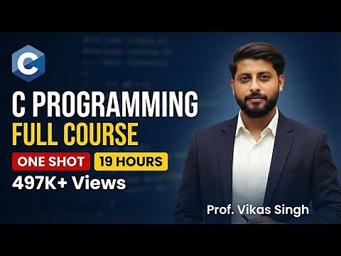 C Programming Full Tutorial in One Video (2024) C full course by Vikas