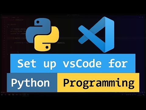 How to Set up Visual Studio Code ( vs code ) for Python Programming