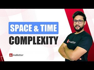 Space and Time Complexity in Python | Python for Beginners | AlmaBetter