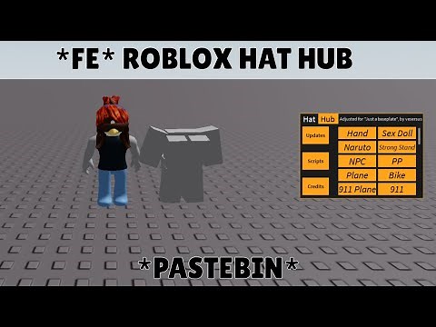 Roblox FE Script Hat Hub [RARE] *PASTEBIN* 2026