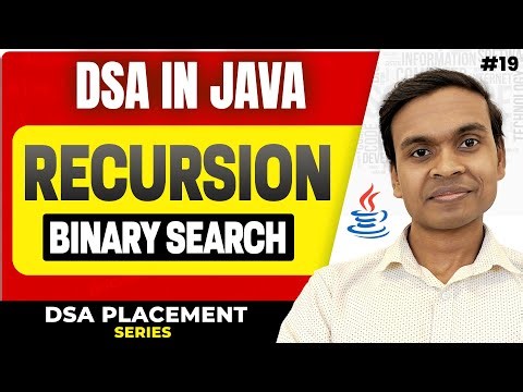 Binary Search Using Recursion in Java | First & Last Occurrence | DSA in Java Full Course #19