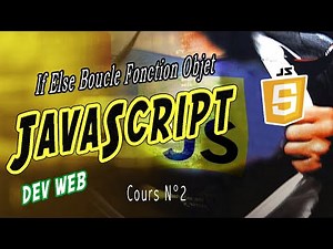 [JS.02] Les bases de javascript (Boucle,Fonction,Objet)