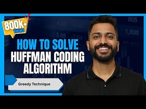 L-4.4: Huffman Coding Question in Greedy Technique | Imp Question for all competitive exams