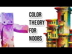 Minecraft Color Theory Explained (Beginners Guide)