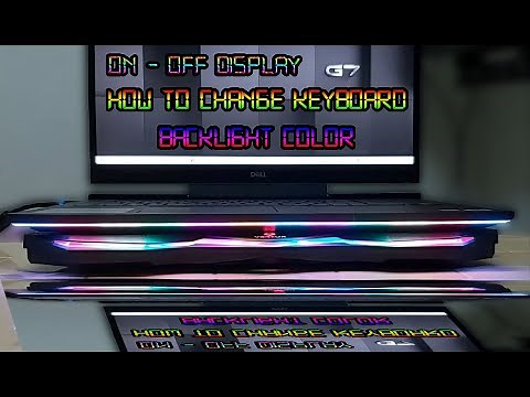 HOW TO CHANGE DELL KEYBOARD COLOR BACKLIGHTS | CHANGE ON/OFF LIGHT DISPLAY | ALIEN COMMAND CENTER
