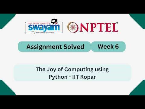 The Joy of Computing using Python Week 6 | NPTEL ANSWERS 2026 #nptel2026 #myswayam #nptel #nptelexam