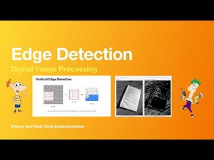Edge Detection in Digital Image Processing with Python Code & Visual Results Explanation