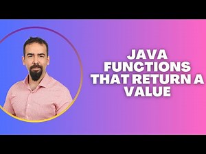 #59 Java Functions that Return a Value