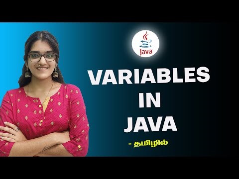 Variables In Java Explained In Tamil | Java Tutorial For Beginners In Tamil