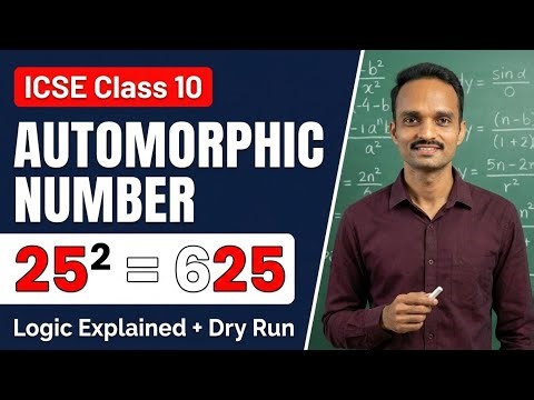 Automorphic Number Program in Java | Easy Logic & Dry Run | ICSE Class 10 Computer Applications
