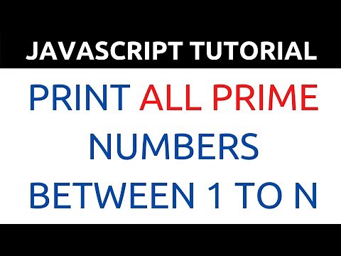 JavaScript Program to print all Prime Numbers Between 1 to N || programmer shakil
