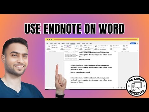 How to Use EndNote on Word - Step-by-Step Guide [2025]