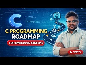 C Programming for Embedded Systems | Complete Roadmap for Beginners