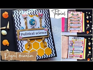 Project file decoration | Class 12th political science project | Project file decoration ideas