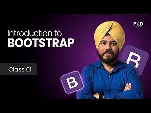 Bootstrap Tutorial for Beginners | Class 01 | Complete Introduction to Bootstrap