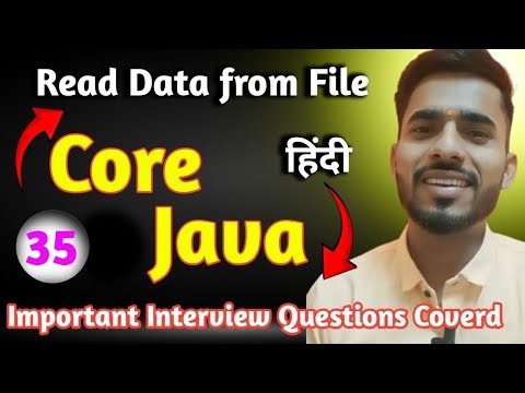 File handling in Java | Read data from File | Part 3 | Core Java Series 🔥