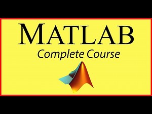 MATLAB Tutorial - Full course [2021]