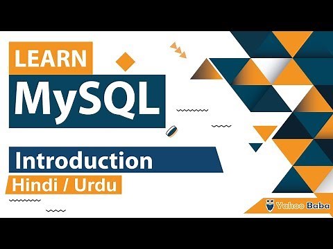 MySQL Introduction Tutorial in Hindi / Urdu