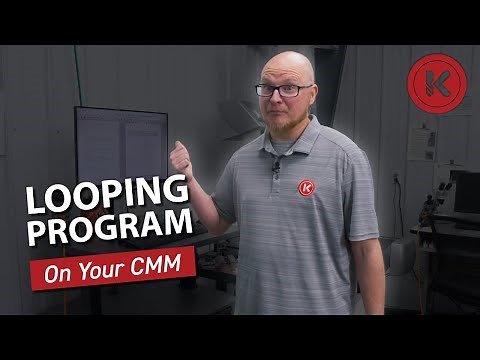 How To Loop A Program On Your CMM