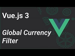 Vue 3 Global Currency Filter