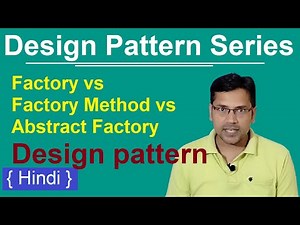 factory vs abstract factory design pattern vs factory method design pattern | Hinid