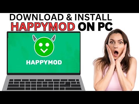 How to Download & Run 🟢HappyMod on PC – Easy Guide! (NEW)