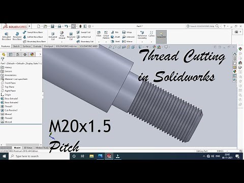 Solid Works | Thread Forming | Thread Cutting | External thread