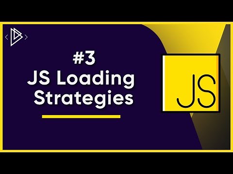 #3 JavaScript Loading Strategies (async and defer) | JavaScript Full Tutorial