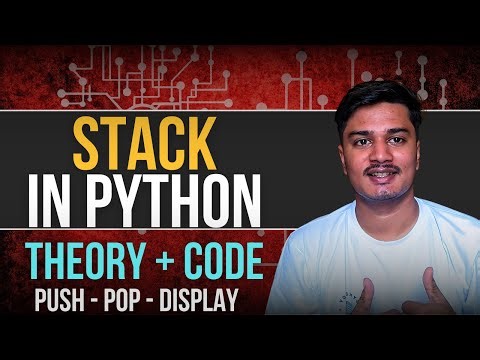 How to Implement a Python Stack | Stack Data Structure and Implementation in Python | DSA Stacks