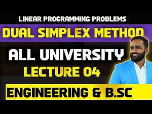 LINEAR PROGRAMMING PROBLEMS | DUAL SIMPLEX METHOD|LECTURE 04|PRADEEP GIRI SIR